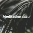 Meditation Weekend