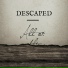 DESCAPED