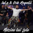 Lele feat. Ork Regalii
