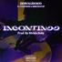 Desvalido100 feat. Candyboii, Mircinocap