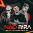 MC RUAN RZAN, SEU CACÁ, MK no Beat