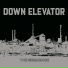 DOWN ELEVATOR