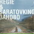 REGIE & SARATOVKING