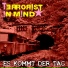 Terrorist in mind feat. The Phantom