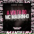 Mc Magrinho, Dj Novato