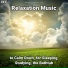 Deep Sleep, Relaxing Music, Yoga