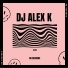 Dj Alex K