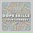 Dope Skillz