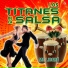 Los Titanes de la Salsa