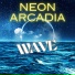 NEON Arcadia