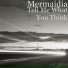 Mermaidia