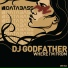 DJ Godfather feat. Fletch Flex