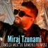 Miraj Tzunami