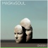 MaskXSoul