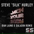 Steve Silk Hurley
