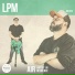 The Home Of Happy, LPM