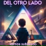 Del Otro Lado