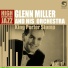 Glenn Miller and his Orchestra, Glenn Miller
