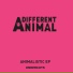 A Different Animal