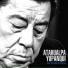 Atahualpa Yupanqui