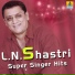 L. N. Shastri, Rajesh Krishnan