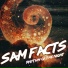 SAM FACTS