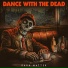 Dance with the Dead feat. Brandon Saller