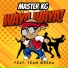 Master KG feat. Team Mosha