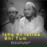 Maulvi Haider Hassan Vehranwale Qawwal