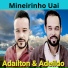 ADAILTON E ADEILDO