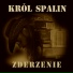 KRÓL SPALIN