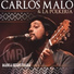 Carlos Malo feat. Gustavo Cordera