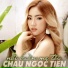 Chau Ngoc Tien feat. Ngọc Huyền Châu