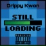 Drippy Kwon feat. Kyuketsuki 444