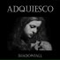 Adquiesco