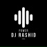 DJ RASHID