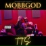 MobbGod feat. MM4L JAYY