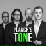 PLANCK sTONe