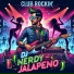 DJ Nerdy Jalapeno