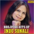 Indu Sonali, Bipin Sachdeva, Khushboo Jain