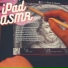 iPad ASMR