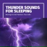 Thunderstorm Sleep