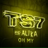 TS7, Alika