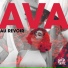 Ava like Lava feat. Ganja Beatz
