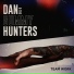DAN & THE GUMMY HUNTERS