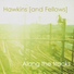 Hawkins [and Fellows]