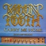 Moon Tooth