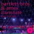 Bartlett Bros & Amex