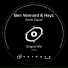 Ben Vennard, Hayz