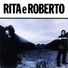 Rita Lee, Roberto De Carvalho